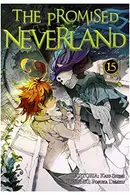 Book cover of The Promised Neverland, Vol. 15: Welcome to the Entrance