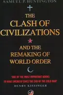 Book cover of The clash of civilizations and the remaking of world order