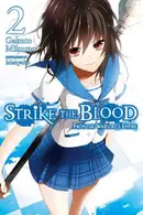 Book cover of Strike the Blood, Vol. 2 (light novel) From the Warlord's Empire