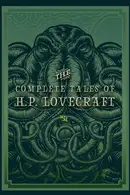Book cover of The Complete Tales of H.P. Lovecraft