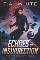 Book cover of Echoes of Insurrection