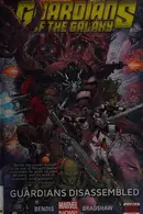 Book cover of Guardians of the Galaxy, Vol. 3: Guardians Disassembled
