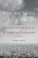 Book cover of The Half Has Never Been Told