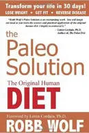 Book cover of The Paleo Solution The Original Human Diet