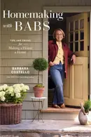 Book cover of Homemaking with Babs: Tips and Tricks for Making a House a Home