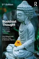 Book cover of Buddhist Thought A Complete Introduction to the Indian Tradition