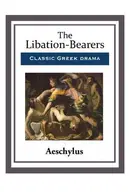 Book cover of The Libation-Bearers