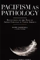 Book cover of Pacifism As Pathology