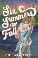 Book cover of Six Summers to Fall