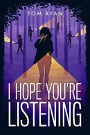Book cover of I Hope You're Listening