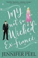 Book cover of My Not So Wicked Ex-Fiancé