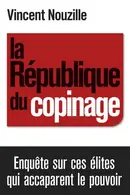 Book cover of La République du copinage