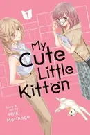 Book cover of My Cute Little Kitten Vol. 1