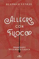 Book cover of Allegro con fuoco