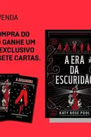 Book cover of A era da escuridão/ Katy Pool