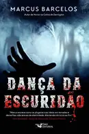 Book cover of Dança da escuridão