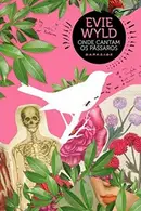 Book cover of Onde Cantam os Pássaros
