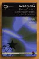 Book cover of The Long Transition Towards Socialism and the End of Capitalism
