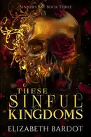 Book cover of These Sinful Kingdoms