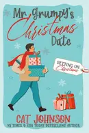 Book cover of Mr. Grumpy's Christmas Date