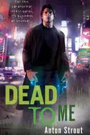 Book cover of Dead To Me