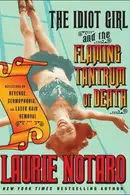 Book cover of The idiot girl and the flaming tantrum of death