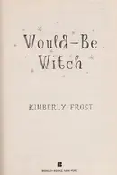 Book cover of Would-be witch