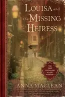 Book cover of Louisa and the Missing Heiress Louisa May Alcott Mystery