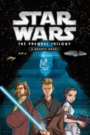Book cover of Star Wars: The Prequel Trilogy: A Graphic Novel