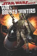 Book cover of Star Wars: War of the Bounty Hunters Omnibus