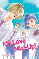 Book cover of My Love Mix-Up!, Vol. 3