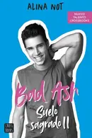 Book cover of Bad Ash 5. Suelo sagrado 2.