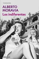 Book cover of Los indiferentes