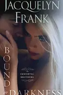 Book cover of Bound in darkness