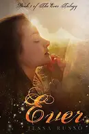 Book cover of Ever The Ever Trilogy, Book One