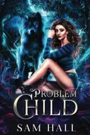 Book cover of Problem Child