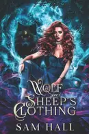 Book cover of A Wolf in Sheep's Clothing