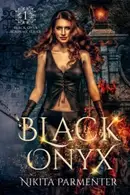 Book cover of Black Onyx (Black Onyx Academy) Book 1