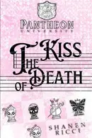 Book cover of The Kiss Of Death