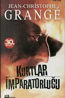 Book cover of Kurtlar İmparatorluğu