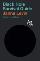 Book cover of Black Hole Survival Guide