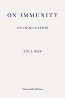 Book cover of On Immunity: An Inoculation