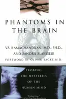 Book cover of Phantoms in the brain : probing the mysteries of the human mind