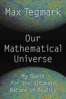Book cover of Our Mathematical Universe