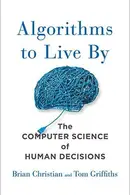 Book cover of Algorithms to Live By