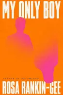 Book cover of My Only Boy