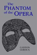 Book cover of The Phantom of the Opera