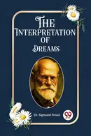 Book cover of The Interpretation of Dreams