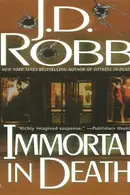 Book cover of Immortal in Death