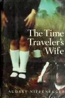 Book cover of The Time Traveler's Wife